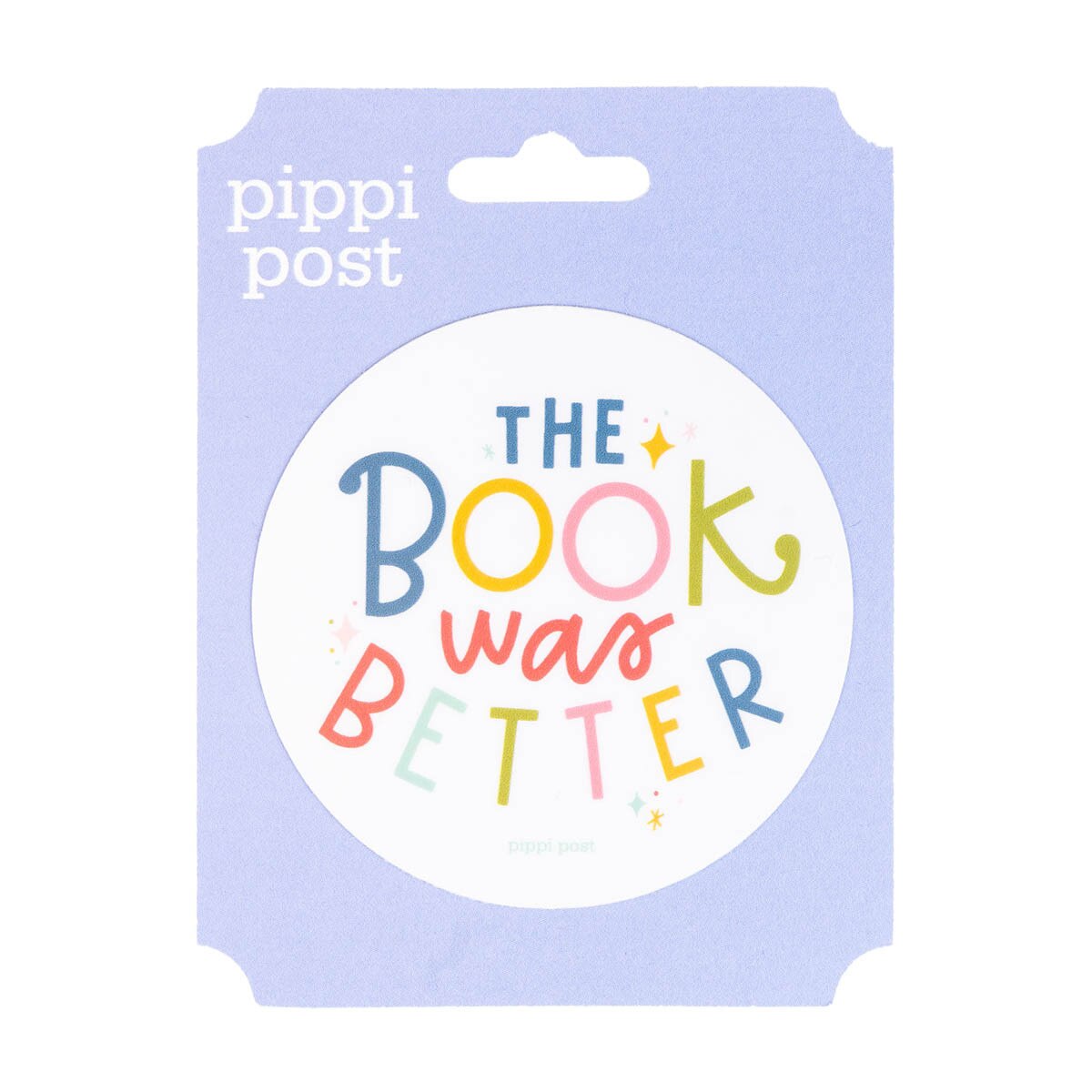 The Book Was Better Sticker